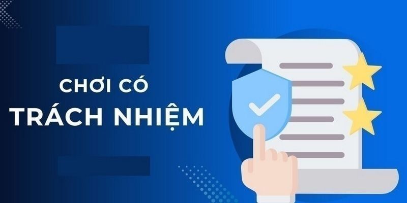 Chơi có trách nhiệm với bản thân